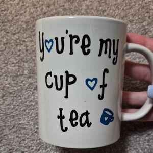 OOAK (One of a Kind) Handmade "You're My Cup of Tea" Mug